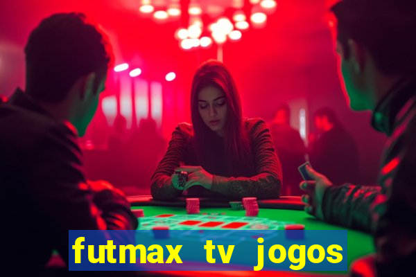 futmax tv jogos flamengo e vasco