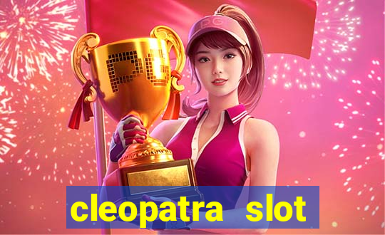 cleopatra slot machine free play