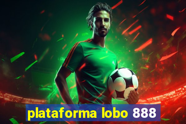 plataforma lobo 888