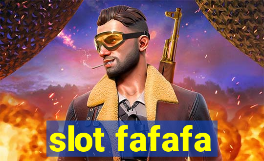 slot fafafa