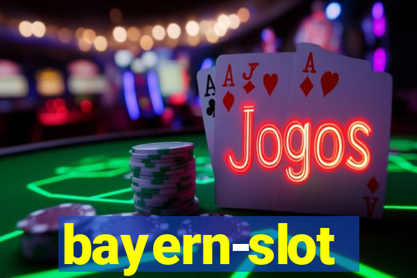 bayern-slot