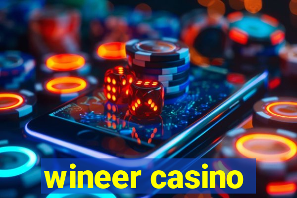 wineer casino