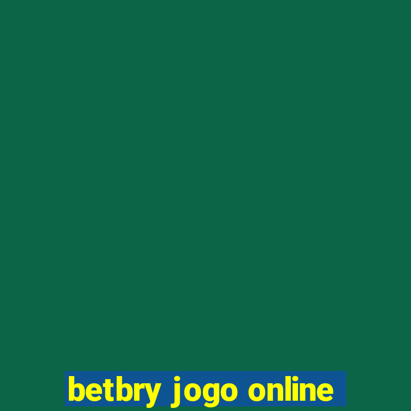 betbry jogo online