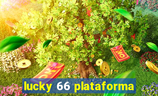 lucky 66 plataforma