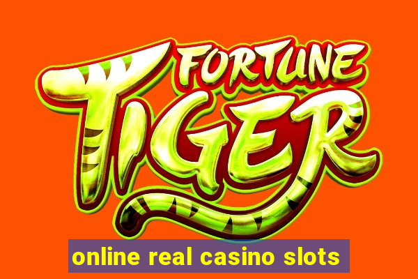 online real casino slots