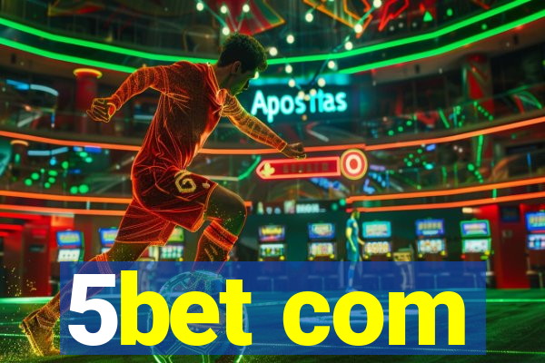 5bet com