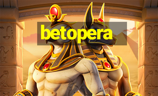 betopera