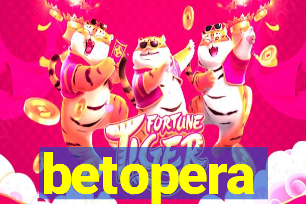 betopera