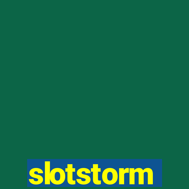 slotstorm