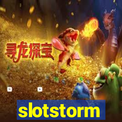 slotstorm