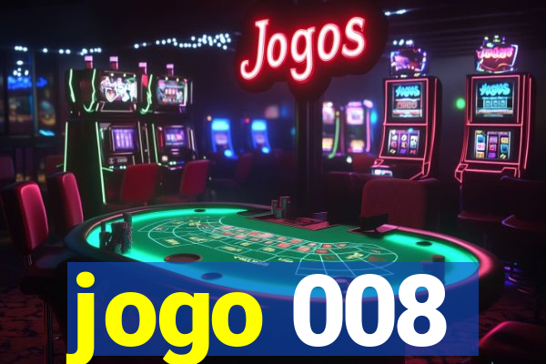 jogo 008