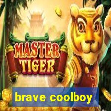 brave coolboy