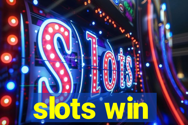 slots win