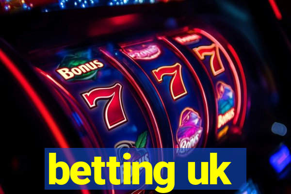 betting uk