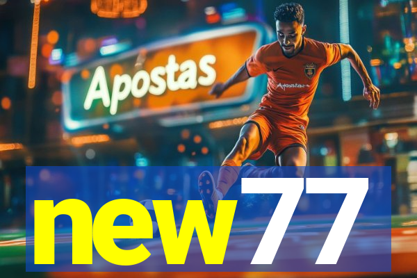 new77