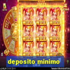 deposito minimo