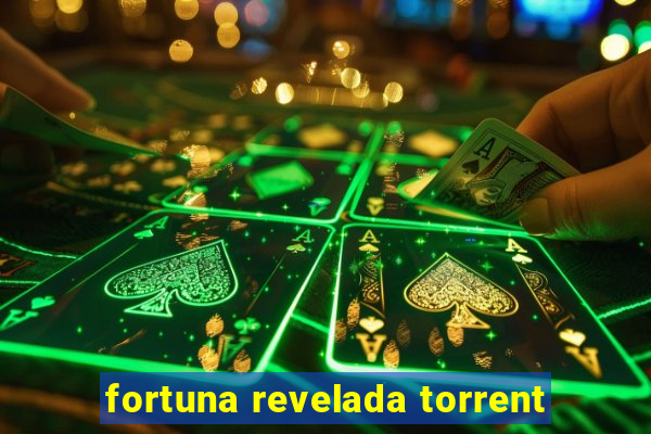 fortuna revelada torrent