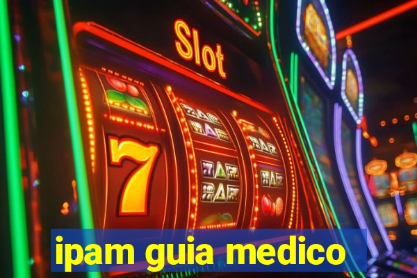 ipam guia medico