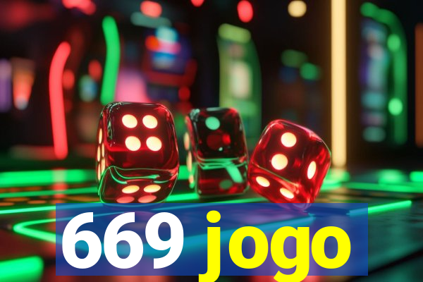 669 jogo