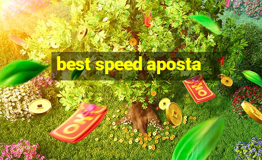 best speed aposta