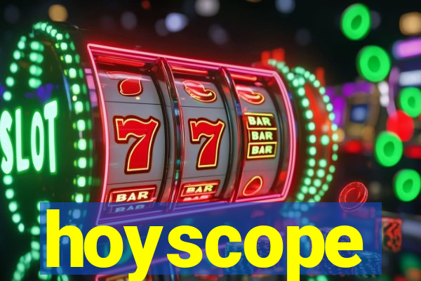 hoyscope