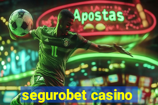 segurobet casino