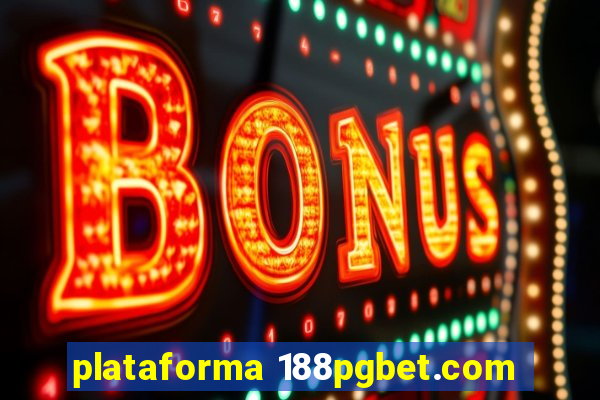 plataforma 188pgbet.com