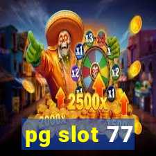 pg slot 77