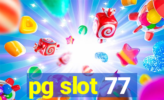 pg slot 77