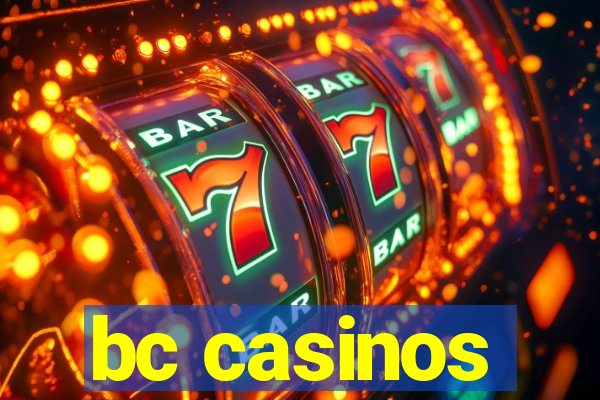 bc casinos