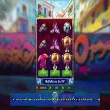 slots online casino -onlinecasinosdeutschland.com