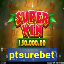 ptsurebet