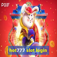 hot777 slot login