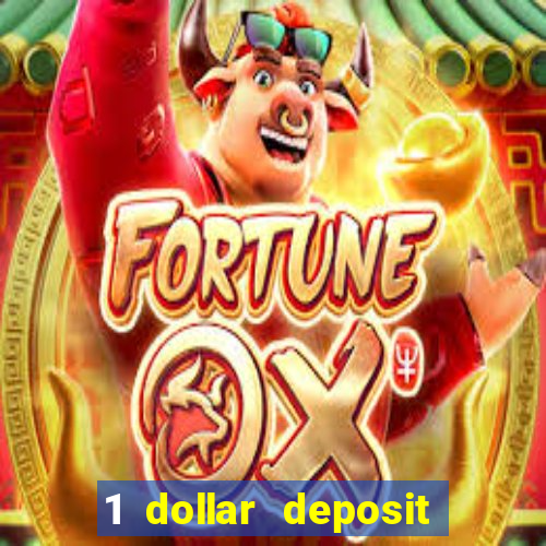 1 dollar deposit casino free spins