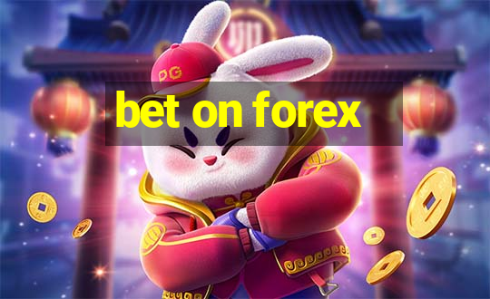 bet on forex