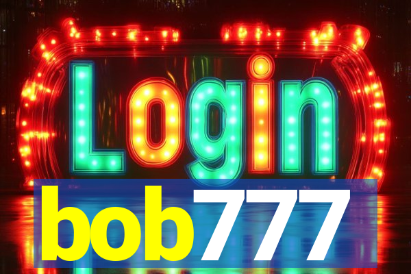 bob777