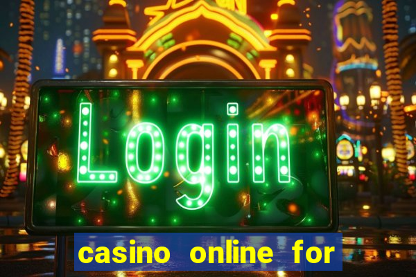 casino online for real money