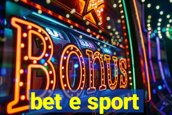 bet e sport