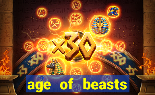 age of beasts infinity reels slot free play