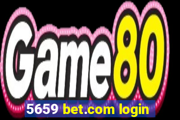 5659 bet.com login