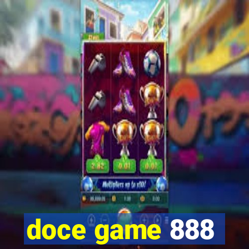 doce game 888