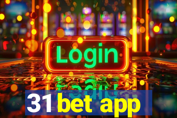 31 bet app