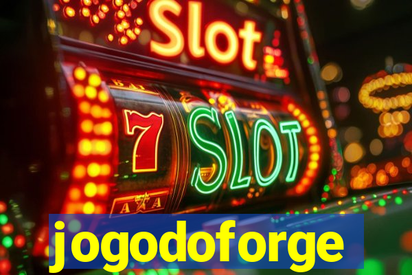 jogodoforge