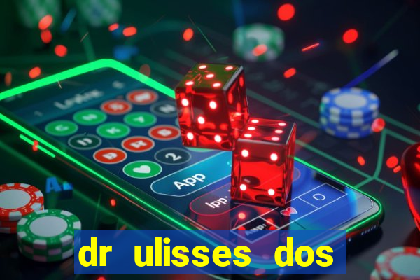 dr ulisses dos santos ortopedista