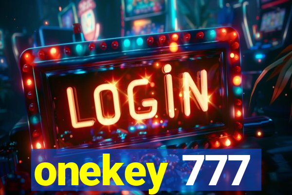 onekey 777