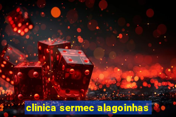 clinica sermec alagoinhas