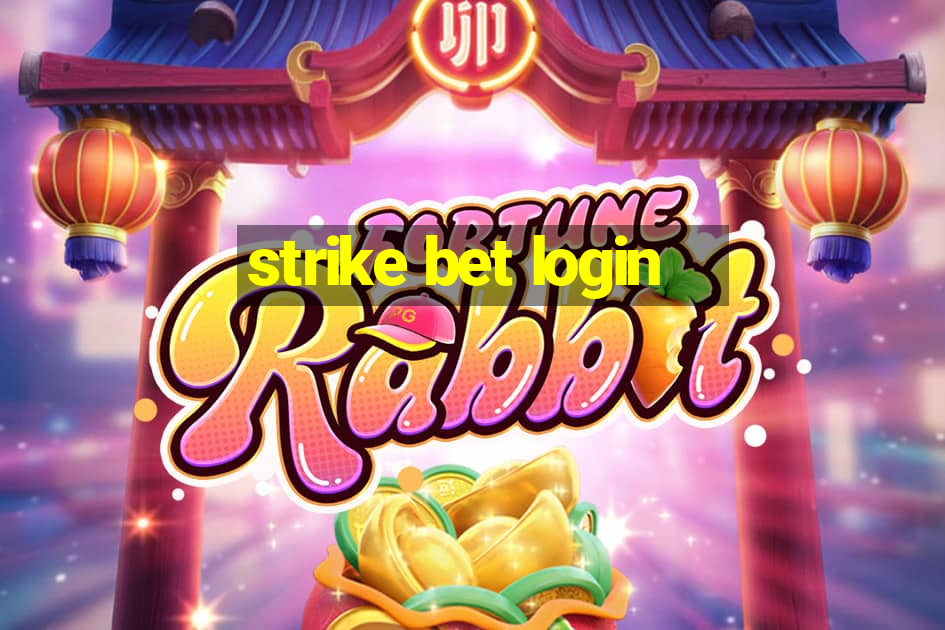 strike bet login