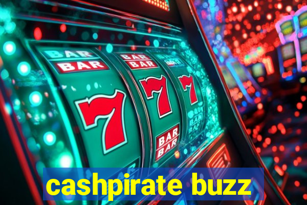 cashpirate buzz