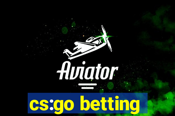 cs:go betting