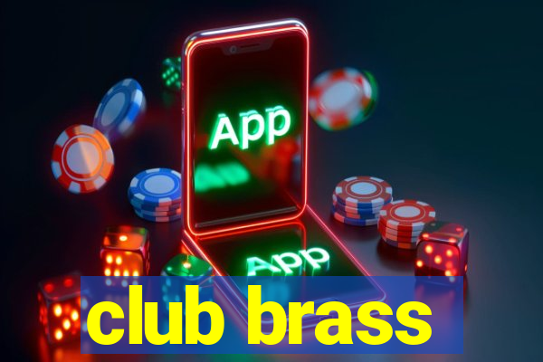 club brass